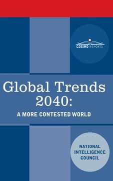 portada Global Trends 2040: A More Contested World (en Inglés)