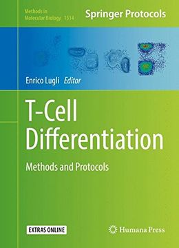 portada T-Cell Differentiation: Methods and Protocols (Methods in Molecular Biology)