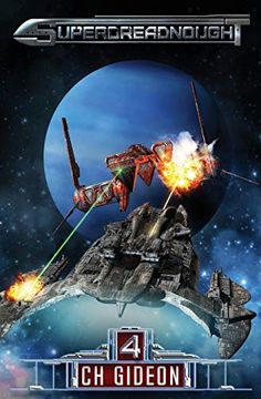 portada Superdreadnought 4: A Military ai Space Opera (en Inglés)