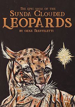 portada The Epic Saga of the Sunda Clouded Leopards
