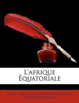 portada L'afrique Équatoriale (en Francés)