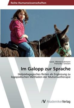 portada Im Galopp zur Sprache: Heilpädagogisches Reiten als Ergänzung zu logopädischen Methoden der Mutismustherapie