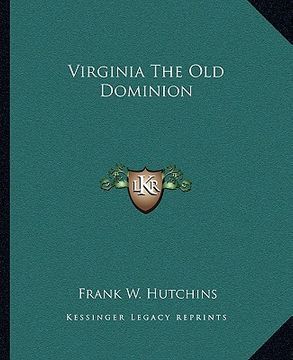 portada virginia the old dominion (en Inglés)