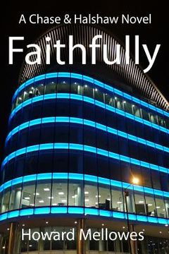 portada Faithfully: Chase & Halshaw #1 (en Inglés)