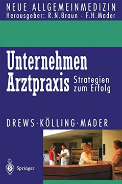 portada Unternehmen Arztpraxis: Strategien zum Erfolg (in German)