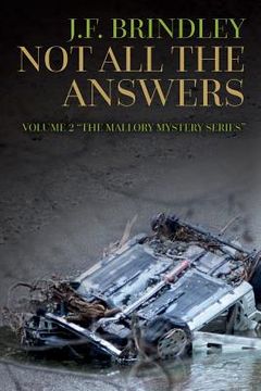portada Not All The Answers: Book 2 "The Mallory Mystery Series"