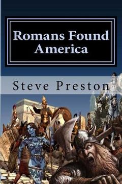 portada Romans Found America: American Copper Fueled the Empire (en Inglés)