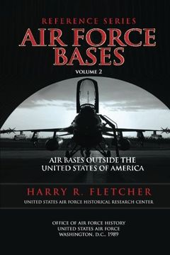 portada Air Force Bases: Air Bases Outside the United States of America: Volume 2