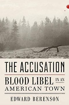 portada The Accusation: Blood Libel in an American Town (en Inglés)