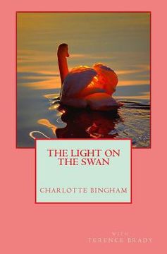 portada The Light on the Swan (en Inglés)