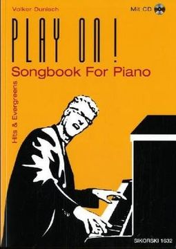 portada Play on!: Songbook For Piano. Hits and Evergreens (en Alemán)
