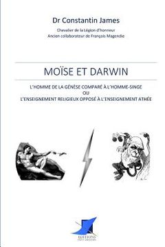 portada Moïse et Darwin - L'homme de la Génèse comparé à l'homme-singe (en Francés)