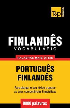 portada Vocabulário Português-Finlandês - 9000 palavras mais úteis (en Portugués)