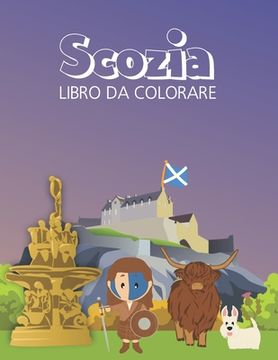 portada Scozia: Libro da colorare (en Italiano)