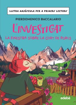 portada L'investigat: La Finestra Sobre la Cort de Porcs (in Catalá)