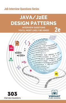 portada Java/J2EE Design Patterns Interview Questions You'll Most Likely Be Asked: Second Edition 