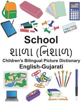 portada English-Gujarati School Children's Bilingual Picture Dictionary (en Inglés)