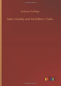 portada Mary Gresley and an Editor´S Tales (libro en inglés)