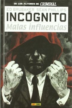 portada Incognito 02: Malas Influencias