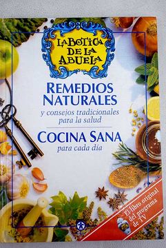 Libro Los remedios y las recetas tradicionales para una salud natural, ,  ISBN 51285578. Comprar en Buscalibre