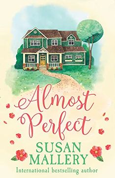 portada Almost Perfect: A Heartwarming Romance of Second Chances. Perfect for Fans of Virgin River: Book 5 (Fool's Gold) (in English)