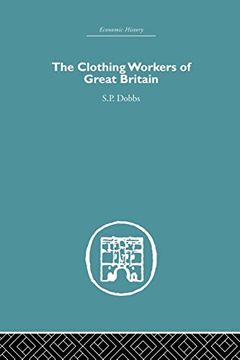 portada The Clothing Workers of Great Britain (en Inglés)