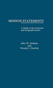 portada Mission Statements: A Guide to the Corporate and Nonprofit Sectors (Garland Reference Library of Social Science) (en Inglés)