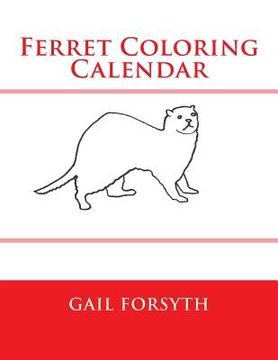 portada Ferret Coloring Calendar (en Inglés)
