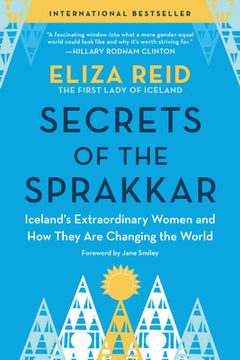 portada Secrets of the Sprakkar: Iceland'S Extraordinary Women and how They are Changing the World (en Inglés)