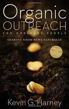 portada Organic Outreach for Ordinary People: Sharing Good News Naturally (Paperback) 