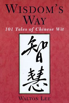 portada wisdom's way: 101 tales of chinese wit (en Inglés)