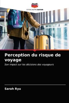 portada Perception du risque de voyage (en Francés)