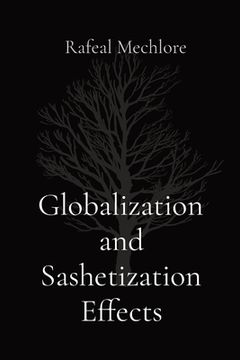 portada Globalization and Sashetization Effects (en Inglés)