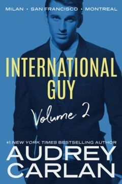 portada International Guy: Milan, san Francisco, Montreal: 2 (International guy Volumes, 2) (in English)
