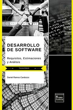 portada Desarrollo de Software: Requisitos, Estimaciones y Análisis - Tercera Edición
