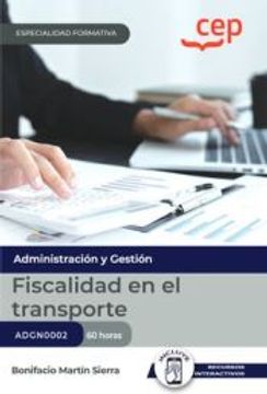 portada Manual. Fiscalidad en el Transporte (Adgn0002). Especialidades Formativas (in Spanish)