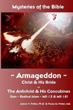 portada Mysteries of the Bible: Armageddon: Christ & His Bride vs. the Antichrist & His (en Inglés)
