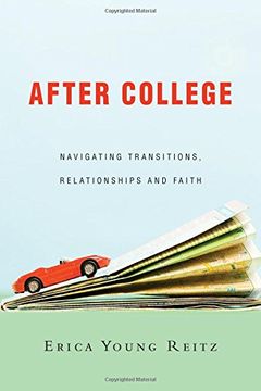 portada After College: Navigating Transitions, Relationships and Faith (en Inglés)