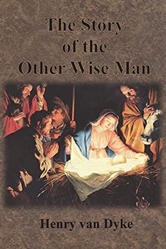 portada The Story of the Other Wise Man: Full Color Illustrations (in English)