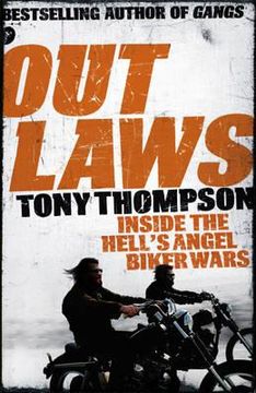 portada outlaws: how a small town biker gang took on the hell's angels - and lived to tell the tale (en Inglés)