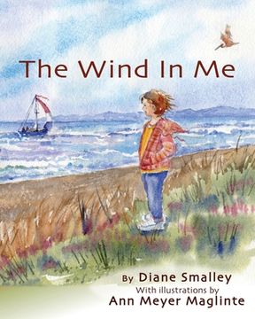 portada The Wind In Me: The first step in sensing your bodyheartmind (en Inglés)
