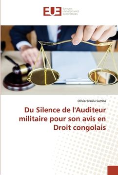 portada Du Silence de l'Auditeur militaire pour son avis en Droit congolais