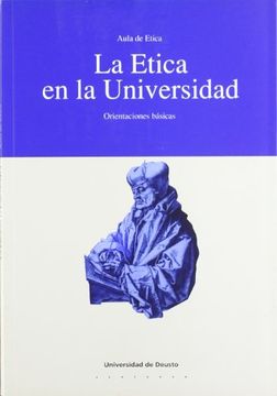 portada La Etica en la Universidad: Orientaciones Basicas (Serie Etica) (Spanish Edition) (in Spanish)