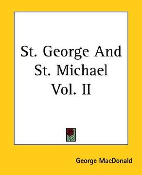 portada st. george and st. michael vol. ii (en Inglés)