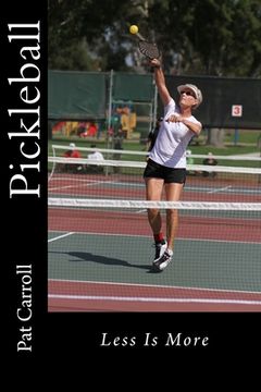 portada Pickleball: Less Is More (in English)
