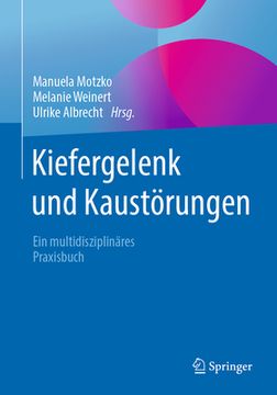 portada Kiefergelenk Und Kaustörungen: Ein Multidisziplinäres Praxisbuch