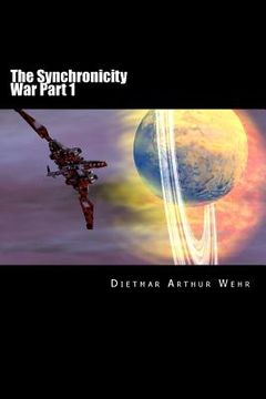 portada The Synchronicity War Part 1 (en Inglés)