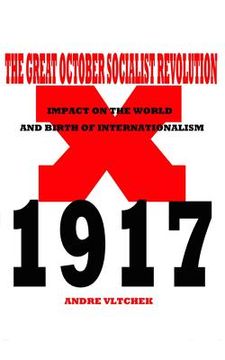 portada The Great October Socialist Revolution: Impact on the World and the Birth of Internationalism (en Inglés)