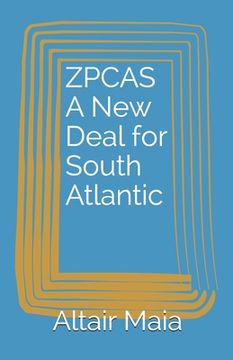 portada ZPCAS A New Deal for South Atlantic (en Inglés)