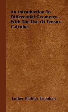 portada an introduction to differential geometry - with the use of tensor calculus